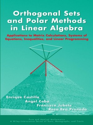 cover image of Orthogonal Sets and Polar Methods in Linear Algebra